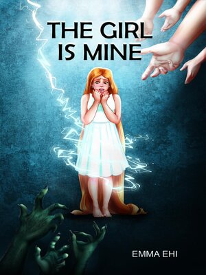cover image of The Girl is Mine